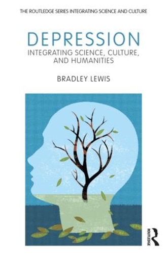 Бумажная книга «Depression: Integrating Science, Culture, and Humanities», автор Брэдли Льюис - фото №1