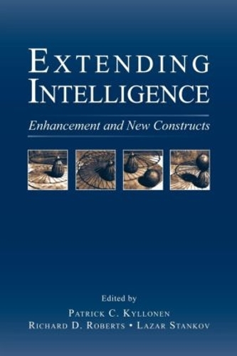 Бумажная книга «Extending Intelligence: Enhancement and New Constructs», авторов Лазарь Станков, Патрик К. Киллонен, Ричард Д. Робертс - фото №1