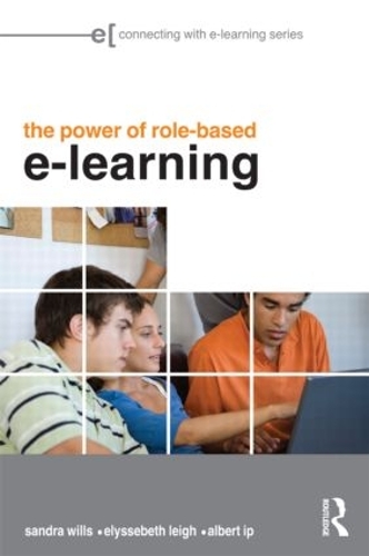 Бумажная книга «The Power of Role-based e-Learning: Designing and Moderating Online Role Play», авторов Альберт Ип, Элиссебет Ли, Сандра Уиллс - фото №1
