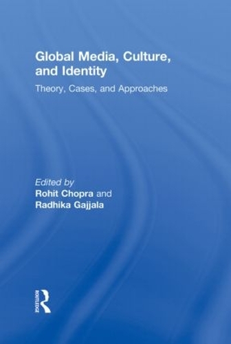 Бумажная книга «Global Media, Culture, and Identity: Theory, Cases, and Approaches» - фото №1