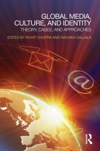 Паперова книга «Global Media, Culture, and Identity: Theory, Cases, and Approaches» - фото №1