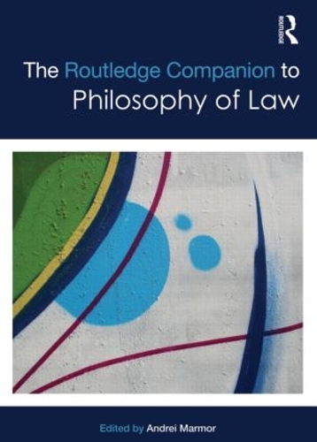 Паперова книга «The Routledge Companion to Philosophy of Law» - фото №1