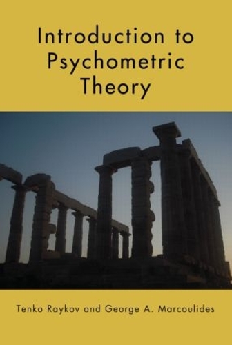 Бумажная книга «Introduction to Psychometric Theory», авторов Джордж А. Маркулидес, Тенко Райков - фото №1
