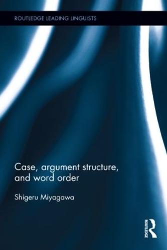 [object Object] «Case, Argument Structure, and Word Order», автор Шіґеру Міяґава - фото №1