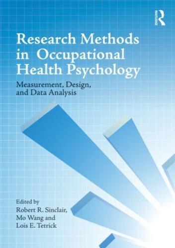 Бумажная книга «Research Methods in Occupational Health Psychology: Measurement, Design and Data Analysis» - фото №1