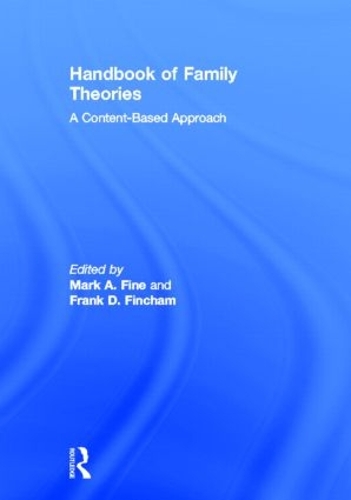 Паперова книга «Handbook of Family Theories: A Content-Based Approach» - фото №1