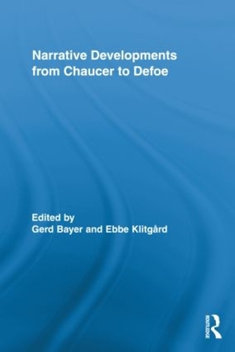 [object Object] «Narrative Developments from Chaucer to Defoe» - фото №1