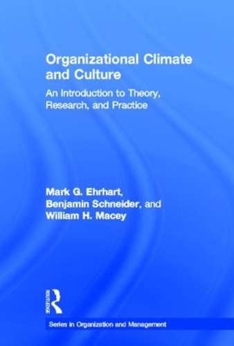 Паперова книга «Organizational Climate and Culture: An Introduction to Theory, Research, and Practice», авторів Бенджамін Шнайдер, Марк Г. Ерхарт, Вільям Г. Мейсі - фото №1