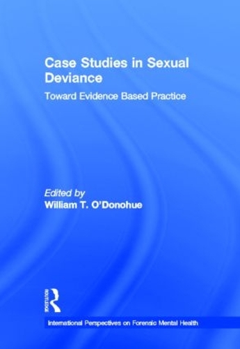 Бумажная книга «Case Studies in Sexual Deviance: Toward Evidence Based Practice» - фото №1