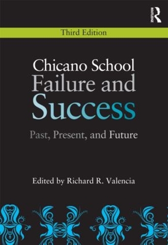 Бумажная книга «Chicano School Failure and Success: Past, Present, and Future» - фото №1