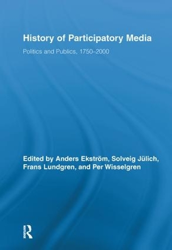 Бумажная книга «History of Participatory Media: Politics and Publics, 1750–2000» - фото №1
