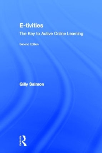 Паперова книга «E-tivities: The Key to Active Online Learning», автор Гіллі Салмон - фото №1