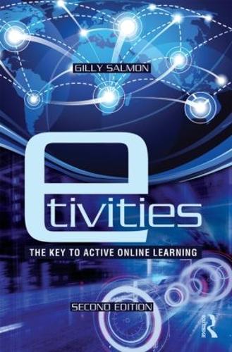 Паперова книга «E-tivities: The Key to Active Online Learning», автор Гіллі Салмон - фото №1