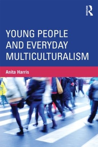 Бумажная книга «Young People and Everyday Multiculturalism», автор Анита Харрис - фото №1