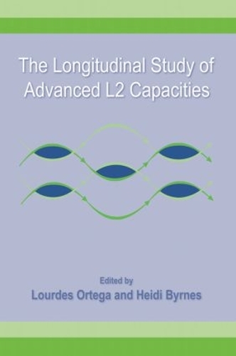 [object Object] «The Longitudinal Study of Advanced L2 Capacities», авторів Хейді Бірнс, Лурдес Ортега - фото №1