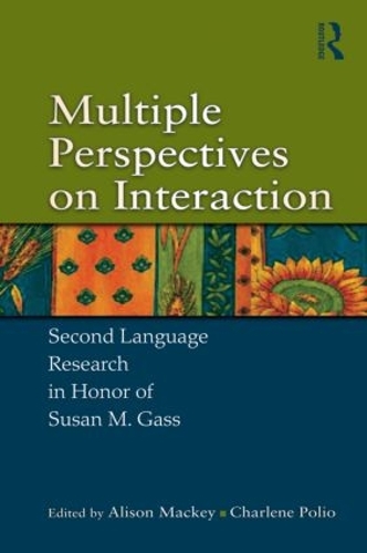 [object Object] «Multiple Perspectives on Interaction: Second Language Research in Honor of Susan M. Gass» - фото №1
