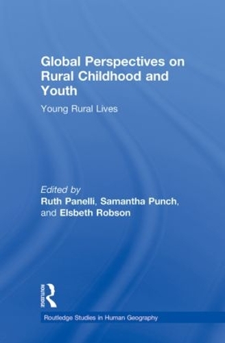 Бумажная книга «Global Perspectives on Rural Childhood and Youth: Young Rural Lives» - фото №1