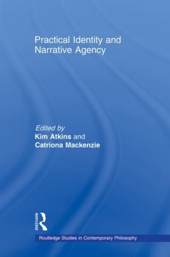 Паперова книга «Practical Identity and Narrative Agency» - фото №1