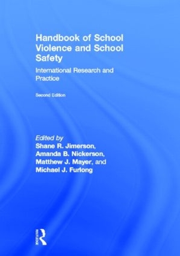 Бумажная книга «Handbook of School Violence and School Safety: International Research and Practice» - фото №1