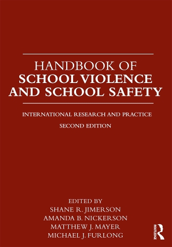 Бумажная книга «Handbook of School Violence and School Safety: International Research and Practice» - фото №1