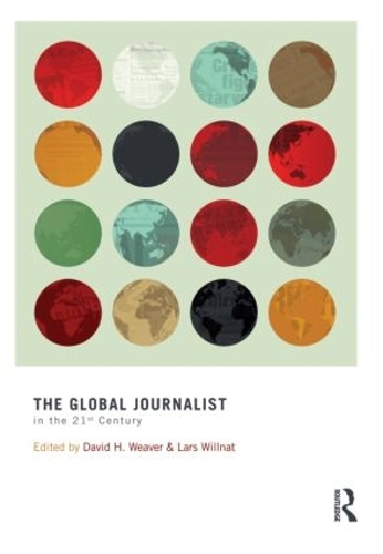 Паперова книга «The Global Journalist in the 21st Century» - фото №1