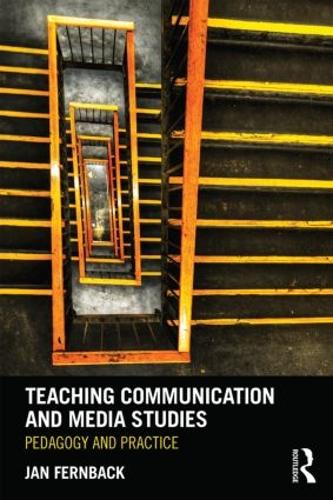 Бумажная книга «Teaching Communication and Media Studies: Pedagogy and Practice», автор Ян Фернбек - фото №1