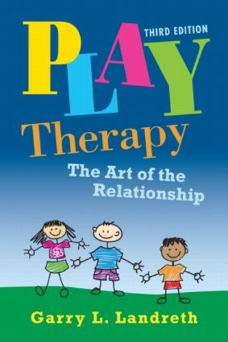 Паперова книга «Play Therapy: The Art of the Relationship», автор Гаррі Л. Лендрет - фото №1