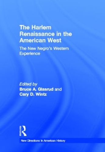 Паперова книга «The Harlem Renaissance in the American West: The New Negro's Western Experience» - фото №1