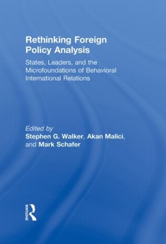 Паперова книга «Rethinking Foreign Policy Analysis: States, Leaders, and the Microfoundations of Behavioral International Relations» - фото №1