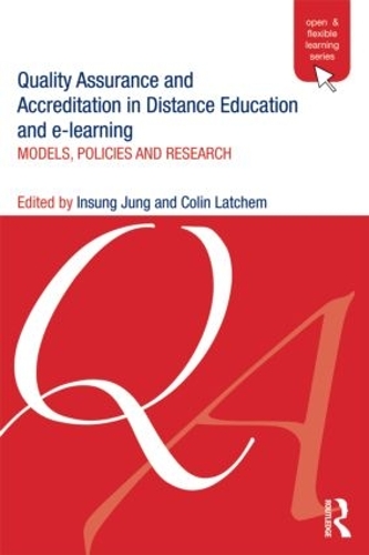 [object Object] «Quality Assurance and Accreditation in Distance Education and e-Learning: Models, Policies and Research», авторів Колін Латчем, Інсунг Юнг - фото №1