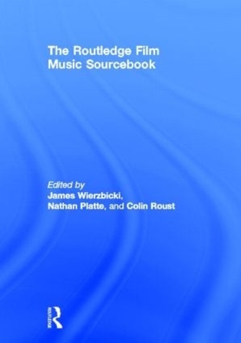 Паперова книга «The Routledge Film Music Sourcebook» - фото №1