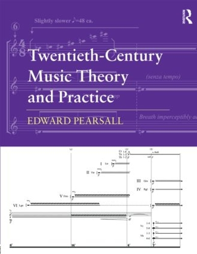 Бумажная книга «Twentieth-Century Music Theory and Practice», автор Эдвард Пирсолл - фото №1