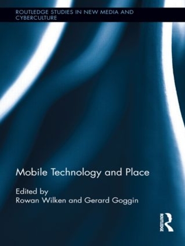 Бумажная книга «Mobile Technology and Place» - фото №1
