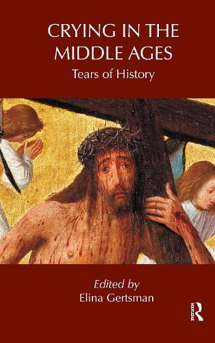 Бумажная книга «Crying in the Middle Ages: Tears of History» - фото №1