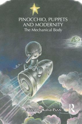 Паперова книга «Pinocchio, Puppets, and Modernity: The Mechanical Body» - фото №1