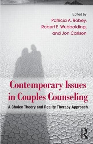 Паперова книга «Contemporary Issues in Couples Counseling: A Choice Theory and Reality Therapy Approach» - фото №1