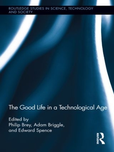 Бумажная книга «The Good Life in a Technological Age», авторов Марк Сандерс, Том Даймонд - фото №1