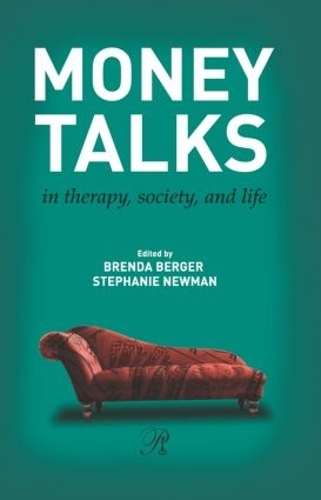 Бумажная книга «Money Talks: in Therapy, Society, and Life» - фото №1