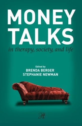 Бумажная книга «Money Talks: in Therapy, Society, and Life» - фото №1