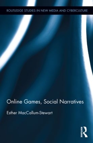 Паперова книга «Online Games, Social Narratives», автор Естер МакКаллум-Стюарт - фото №1