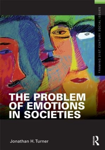 Бумажная книга «The Problem of Emotions in Societies», автор Джонатан Тернер - фото №1