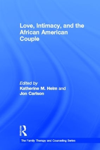 Паперова книга «Love, Intimacy, and the African American Couple» - фото №1