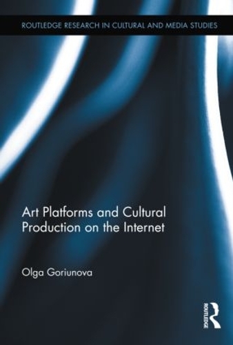 Паперова книга «Art Platforms and Cultural Production on the Internet», автор Ольга Горюнова - фото №1