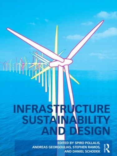 Бумажная книга «Infrastructure Sustainability and Design» - фото №1