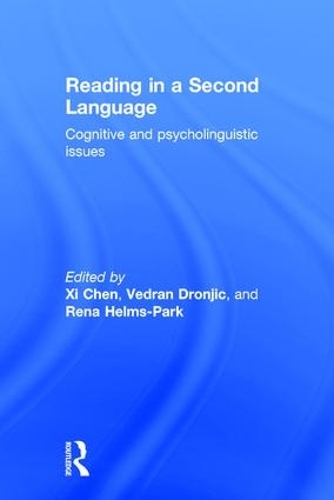 [object Object] «Reading in a Second Language: Cognitive and Psycholinguistic Issues», авторів Рена Хелмс-Парк, Ведран Дроньїч, Сі Чен - фото №1