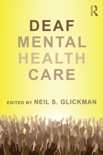 Паперова книга «Deaf Mental Health Care» - фото №1