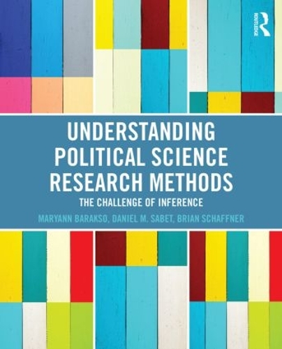 [object Object] «Understanding Political Science Research Methods: The Challenge of Inference», авторів Брайан Шаффнер, Даніель М. Сабет, Мар'ян Бараксо - фото №1