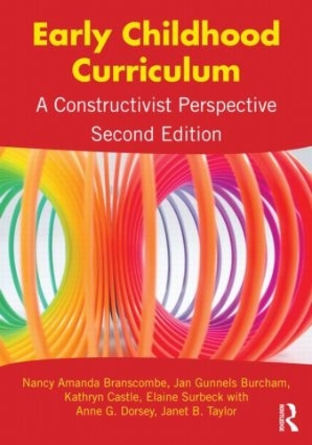 Паперова книга «Early Childhood Curriculum: A Constructivist Perspective», авторів Елейн Сурбек, Ян Ганнелс Берчем, Кетрін Касл, Ненсі Аманда Бренскомб - фото №1
