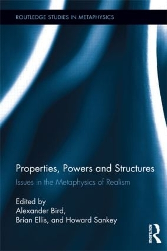 Паперова книга «Properties, Powers and Structures: Issues in the Metaphysics of Realism» - фото №1