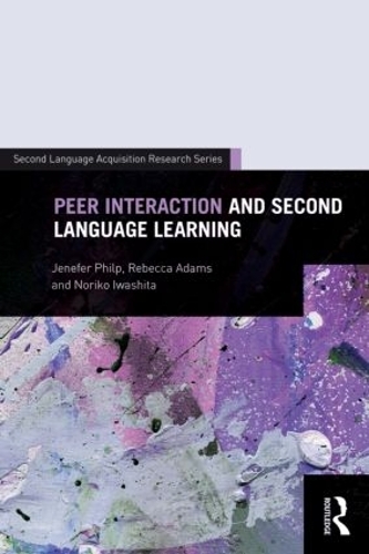 [object Object] «Peer Interaction and Second Language Learning», авторів Дженіфер Філп, Норіко Івашіта, Ребекка Адамс - фото №1